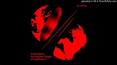 Imperialism The Highest Stage Of Capitalism 3 Finance Capital And