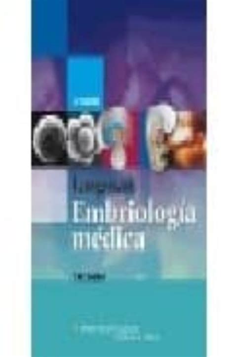 Langman Embriologia Medica 11ª Ed T W Sadler Casa Del Libro