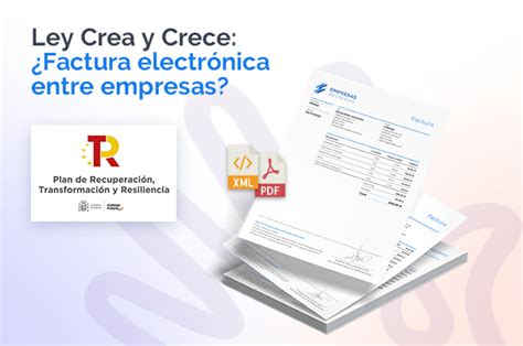 Ley Crea Y Crece Factura Electr Nica Entre Empresas Distrito K