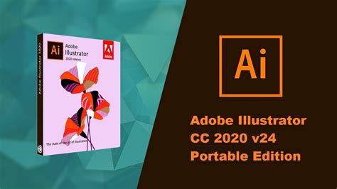 Adobe Illustrator CC 2020 V24 Portable Edition Full Version Free