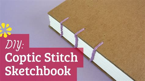 How To Make A Sketchbook DIY Coptic Stitch Bookbinding Tutorial Sea