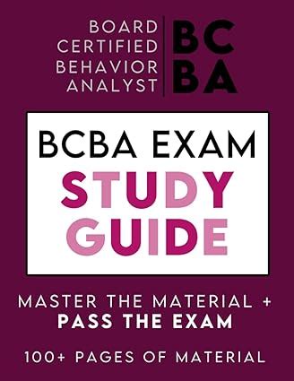 BCBA Exam Study Guide 5th Edition Task List Items Complete ABA