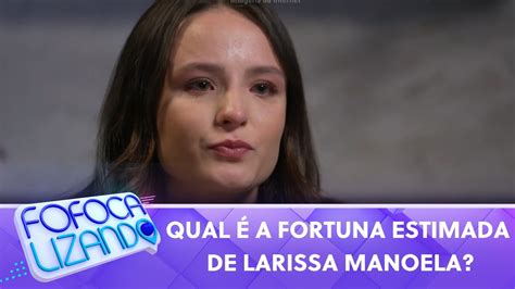 Suposto Valor Real Da Fortuna De Larissa Manoela Fofocalizando