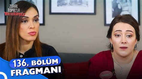 Zuhal Topal la Yemekteyiz 136 Bölüm Fragmanı Yemekteyiz YouTube