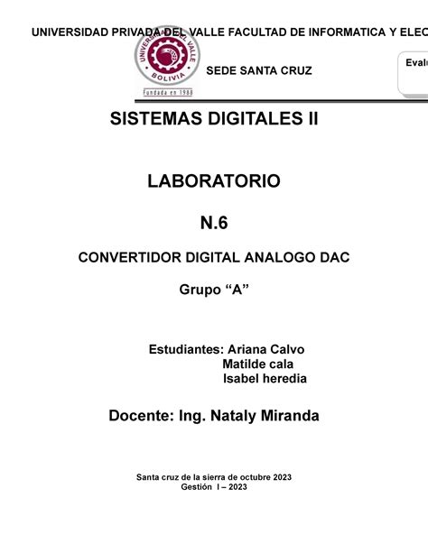 LAB 6 Sistemas Digitales UNIVERSIDAD PRIVADA DEL VALLE FACULTAD DE