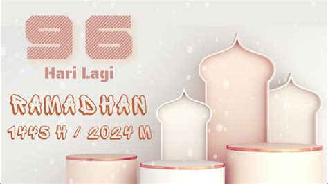 Hitung Mundur Ramadhan 2024 06 Desember 2023 Youtube