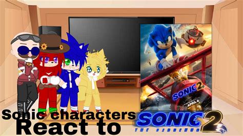 Sonic Characters React To Sonic The Hedgehog Movie 2 Trailer Gacha