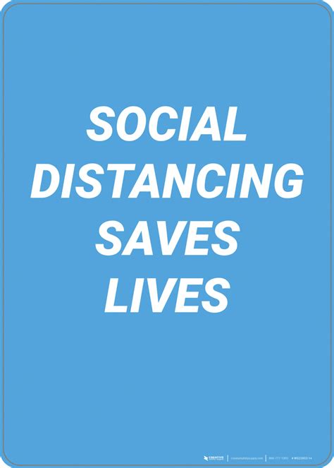 Social Distancing Saves Lives Wall Sign