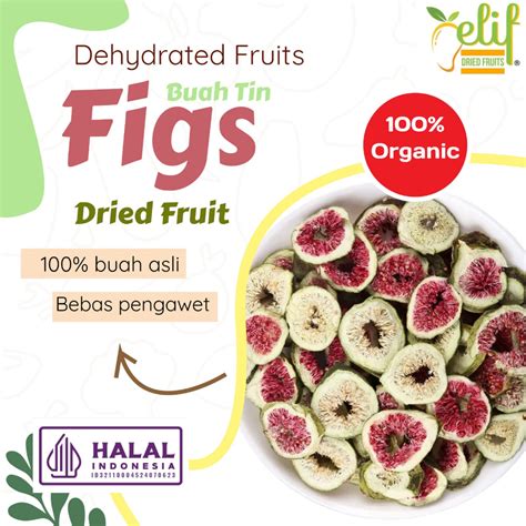 Jual Elif Dried Fruits Big Size Dried Figs Fruit Buah Tin Kering