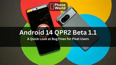 Android 14 Qpr2 Beta 11 Is Being Rolled Out For Pixel Devices