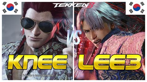 Tekken 8 KNEE Steve Fox Vs LEE3 Lee Chaolan Ranked Matches YouTube