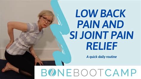 Osteoporosis Exercises For Low Back Pain And Si Joint Pain Youtube