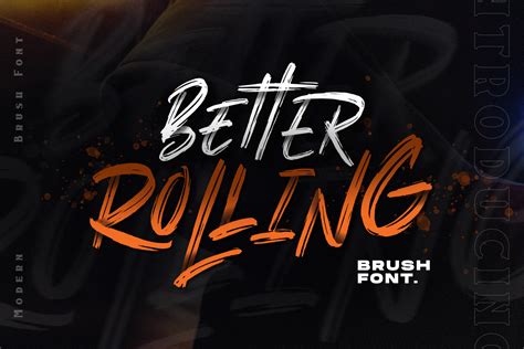 Free Better Rolling Brush Font – Free Design Resources