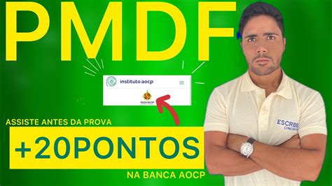 Concurso PM DF Assiste Antes Da Prova E Aumente 20 Pontos No