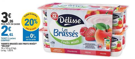 Promo Yaourts Brass S Aux Fruits Mix S D Lisse Chez E Leclerc