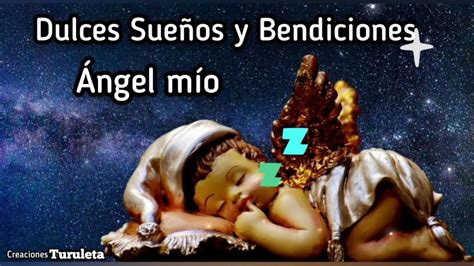 Mensajes De Buenas Noches Feliz Y Bendecida Noche Dulces Sue Os