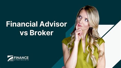 Financial Advisor Vs Broker Overview Factors To Consider