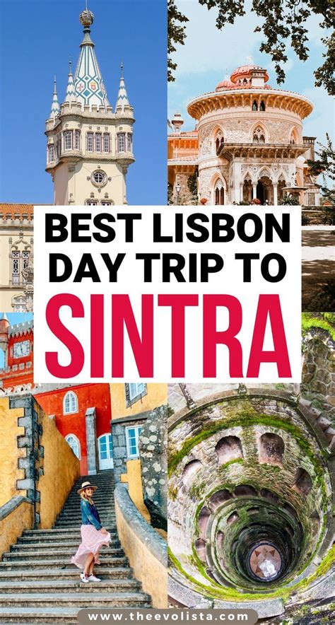 Best Day Trip From Lisbon To Sintra One Day In Sintra Itinerary Day