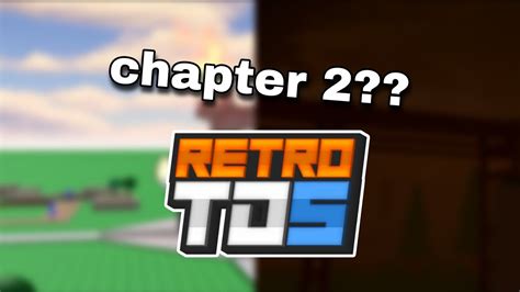 Retro Tds Chapter 2 What Were The Changes Youtube