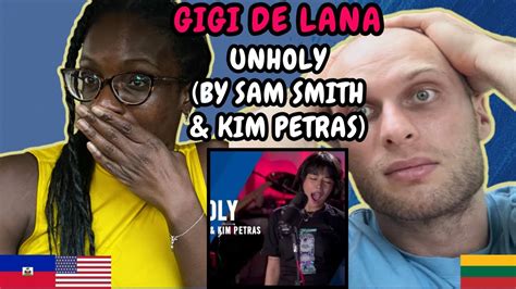 Gigi De Lana Unholy Reaction By Sam Smith Kim Petras First Time