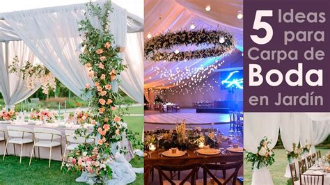 Ideas Decoracion De Carpa Boda En Jardin Youtube