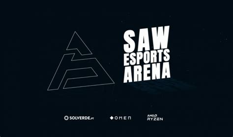 Saw Anuncia Criação Do Primeiro Estádio De Esports Em Portugal Draft5