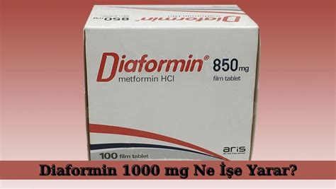 diaformin 1000 mg ne ise yarar Öğrenci Gündemi