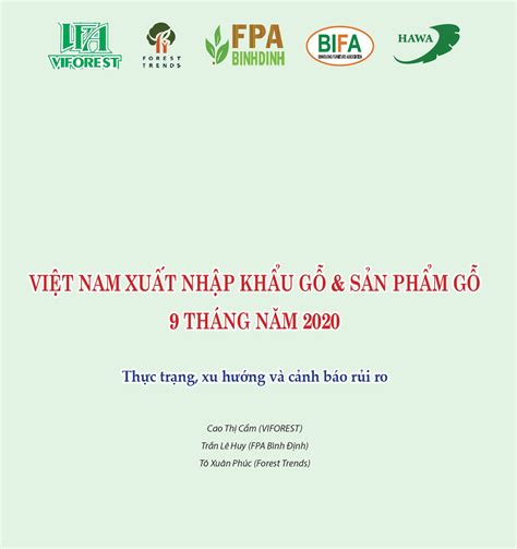 Báo cáo xuất nhập khẩu gỗ và sản phẩm gỗ 9 tháng năm 2020 Thực trạng