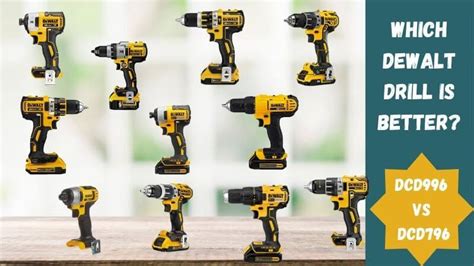 Dewalt DCD996 Vs DCD796 Cordless Hammer Drill - Tools Tutor