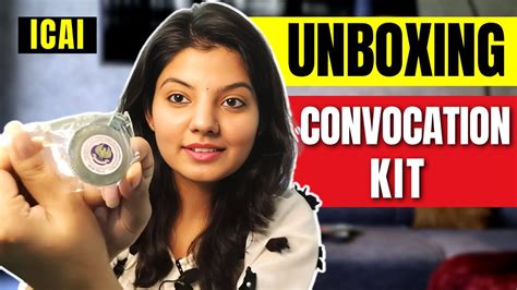 Unboxing Of Convocation Kit Icai Convocation Youtube