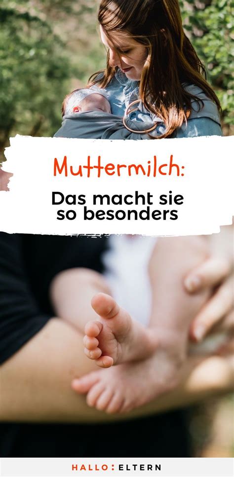 Muttermilch Das Macht Sie So Besonders Muttermilch Mama Wissen Mutter