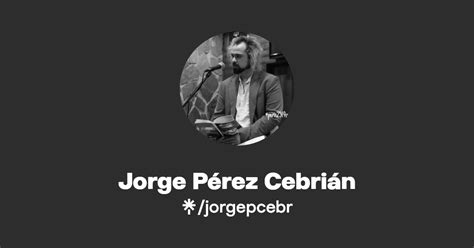 Jorge P Rez Cebri N Linktree