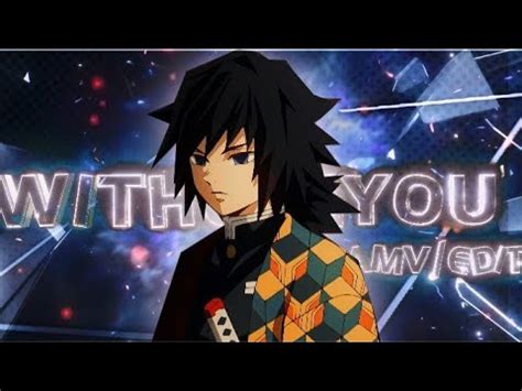 Without You Demon Slayer Amv Edit Remake Pjunkie Youtube