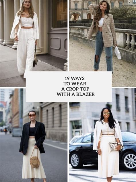 19 Ways To Wear A Crop Top With A Blazer Styleoholic