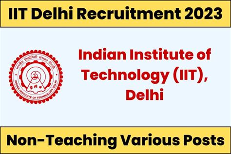 Latest Government Job Information Iit Delhi Recruitment Non