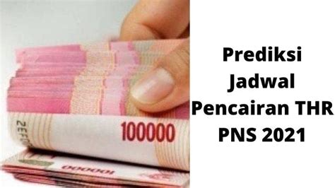 Horeeee THR PNS 2021 Cair Lebih Cepat Berikut Jadwal Dan