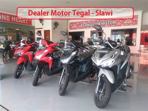 5 Daftar Dealer Motor Di Tegal Lengkap Dengan Alamat Dan Nomor Telepon