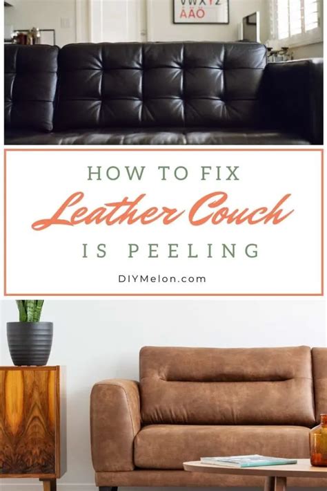 How To Fix Leather Couch Is Peeling In 7 Simple Steps