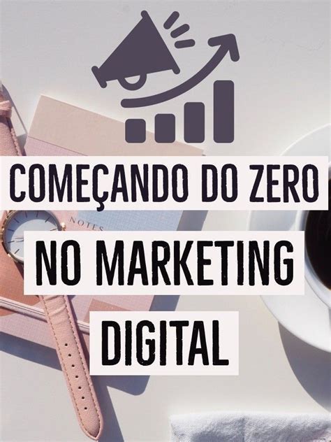 Aprenda Truques Para Ter Sucesso Em Marketing Digital Dicas E