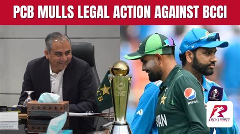 Pcb Mulls Legal Action Against Bcci Icc Dispute Resolution Looms