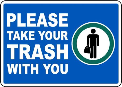 Please Take Your Trash With You Sign In Stock Ships Fast