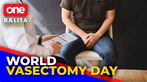 Libreng Vasectomy O Birth Control Method Sa Mga Lalaki Youtube