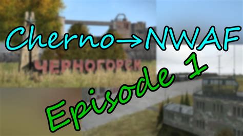 ChernoNWAF Arma 2 Dayz OVERPOCH Episode 1 YouTube