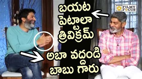 Jagapathi Babu Making Fun Of Trivikram And NTR On Aravinda Sametha