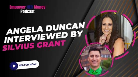 Empower Her Money Podcast Angela Duncan Interviewed By Silvius Grant