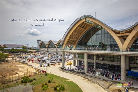 Guide To The New Mactan Cebu International Airport Terminal 2