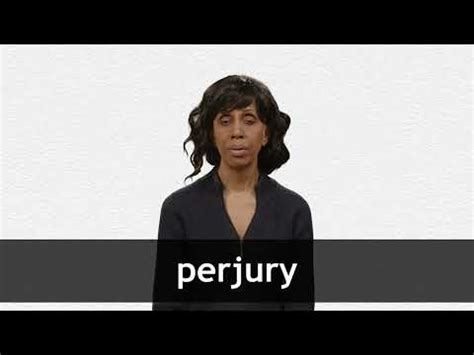 PERJURY definition and meaning | Collins English Dictionary