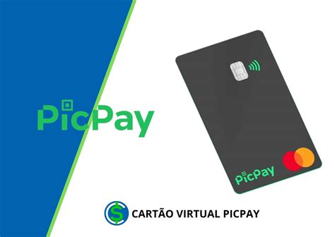 Cartão Virtual PicPay Como Funciona Taxas e Vantagens