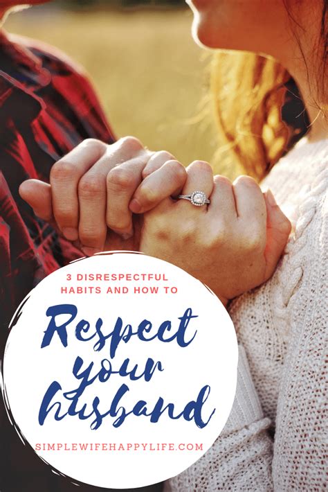 3 Ways You May Be Disrespecting Your Husband And What To Do Instead