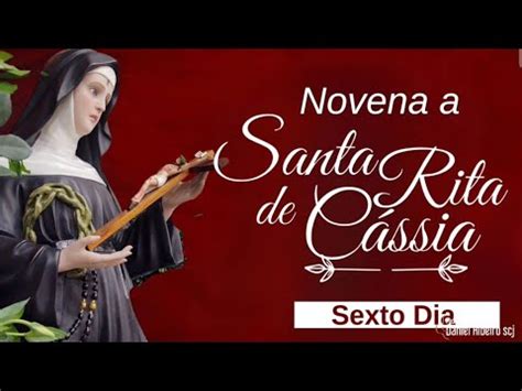 6º Dia da novena a Santa Rita de Cássia A Santidade é para todos